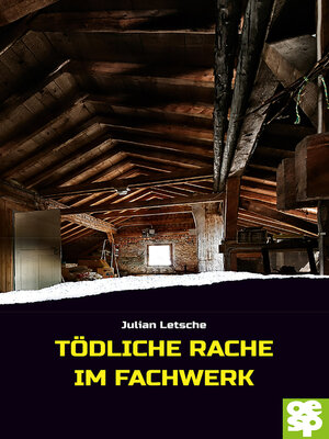 cover image of Tödliche Rache im Fachwerk
